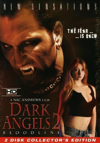 Dark Angels 2: Bloodline / Темные Ангелы 2